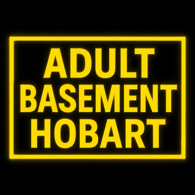 Adult Basement Hobart